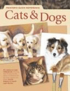 Painter's Quick Reference: Cats & Dogs - North Light Books