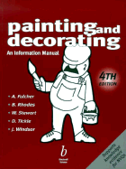 Painting and Decorating: An Information Manual