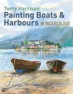 Painting Boats & Harbours in Watercolour