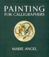 Painting for Calligraphers