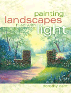 Painting Landscapes Filled with Light