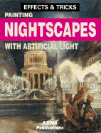 Painting Nightscapes with Artificial Light