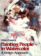 Painting People in Watercolor: A Design Approach