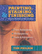 Painting, Staining, and Finishing
