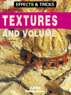 Painting Texture and Volume