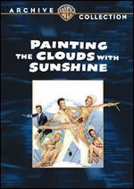 Painting the Clouds with Sunshine