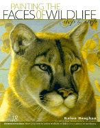 Painting the Faces of Wildlife: Step by Step