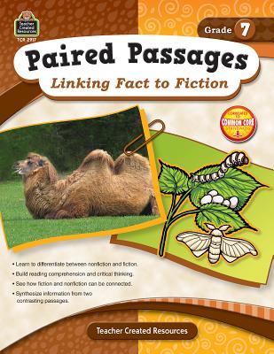 Paired Passages: Linking Fact to Fiction Grade 7 - Foster, Ruth
