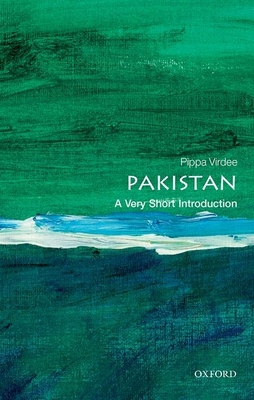 Pakistan: A Very Short Introduction - Virdee, Pippa