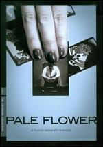 Pale Flower