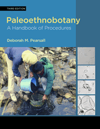 Paleoethnobotany: A Handbook of Procedures