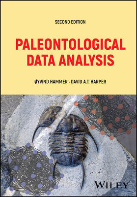 Paleontological Data Analysis - Hammer, �yvind, and Harper, David A. T.