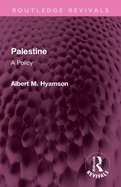 Palestine: A Policy