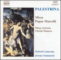 Palestrina: Missa Papae Marcelli - Oxford Camerata (choir, chorus); Jeremy Summerly (conductor)