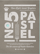 Palette 05: Pastel - New Soft-toned Graphics
