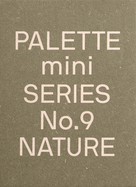 Palette Mini Series 09: Nature: New earth tone graphics