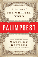 Palimpsest: A History of the Written Word