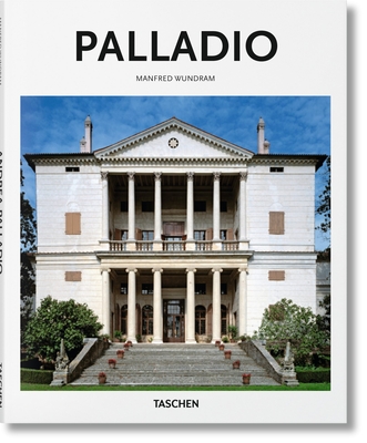 Palladio - Wundram, Manfred, and G�ssel, Peter (Editor)
