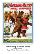 Pallenberg Wonder Bears - From the Beginning