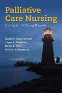 Palliative Care Nursing: .
