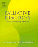 Palliative Practices: An Interdisciplinary Approach