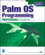 Palm OS Programming Professional Projects - Bhatia, Vikram, and NIIT
