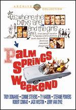 Palm Springs Weekend