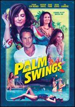 Palm Swings