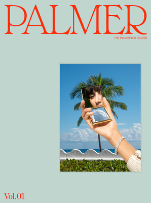 Palmer: Volume One - Tonchi, Stefano (Editor), and Egan, Maura (Editor)
