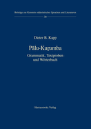 Palu-Kurumba: Grammatik, Textproben Und Worterbuch