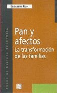 Pan y Afectos: La Transformacion de las Familias