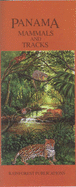 Panama: Mammals and Tracks