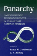 Panarchy: Understanding Transformations in Human and Natural Systems - Gunderson, Lance H (Editor), and Holling, C S (Editor)