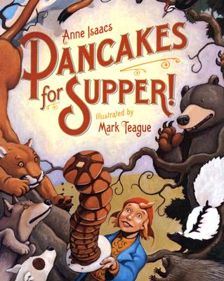 Pancakes for Supper - Isaacs, Anne