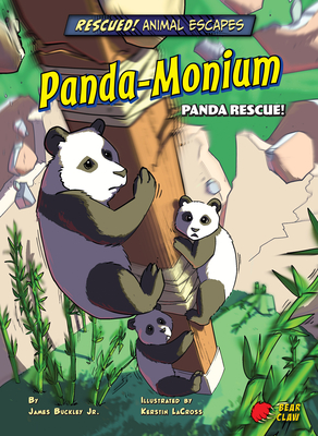 Panda-Monium: Panda Rescue! - Buckley James Jr