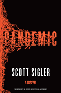 Pandemic: A Novel