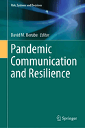 Pandemic Communication and Resilience