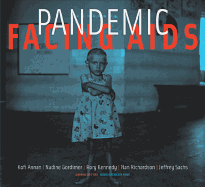 Pandemic: Facing AIDS