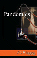 Pandemics - Haugen, David M (Editor), and Musser, Susan (Editor)