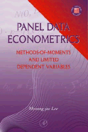 Panel Data Econometrics: Methods-Of-Moments and Limited Dependent Variables