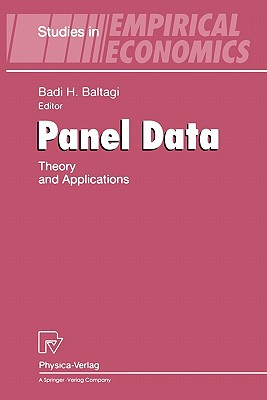Panel Data: Theory and Applications - Baltagi, Badi H. (Editor)