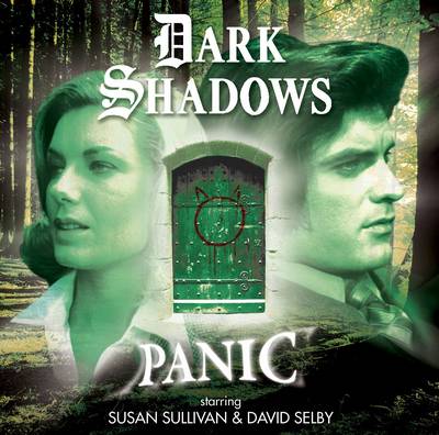 Panic - Gill, Roy, and McGown, Alistair (Illustrator), and Selby, David (Read by)