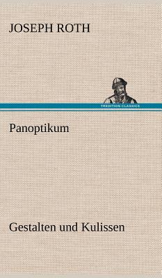Panoptikum - Roth, Joseph
