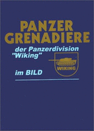 Panzer-Grenadiere der Panzerdivision "Wiking" im Bild