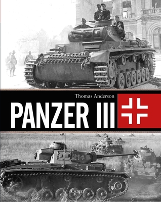 Panzer III - Anderson, Thomas