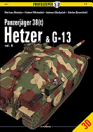 Panzerj�ger 38(t) Hetzer & G-13: Volume 2