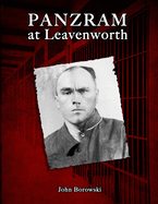 Panzram at Leavenworth
