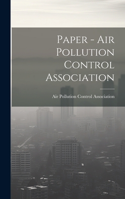 Paper - Air Pollution Control Association - Air Pollution Control Association (Creator)
