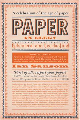 Paper: An Elegy - Sansom, Ian