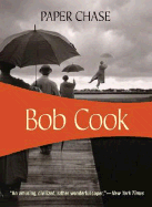 Paper Chase - Cook, Bob